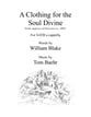 A Clothing for the Soul Divine SATB choral sheet music cover